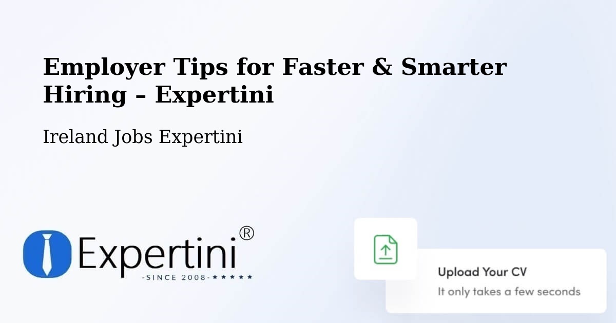 Employer Tips for Hiring & Recruitment – Athy - Athy, Ireland Jobs Expertini