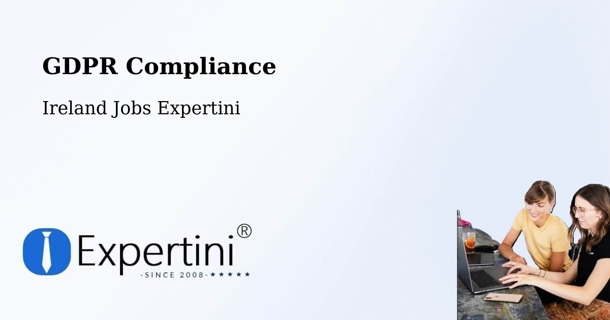 EU GDPR Compliance Statement – Athy - Ireland Jobs Expertini