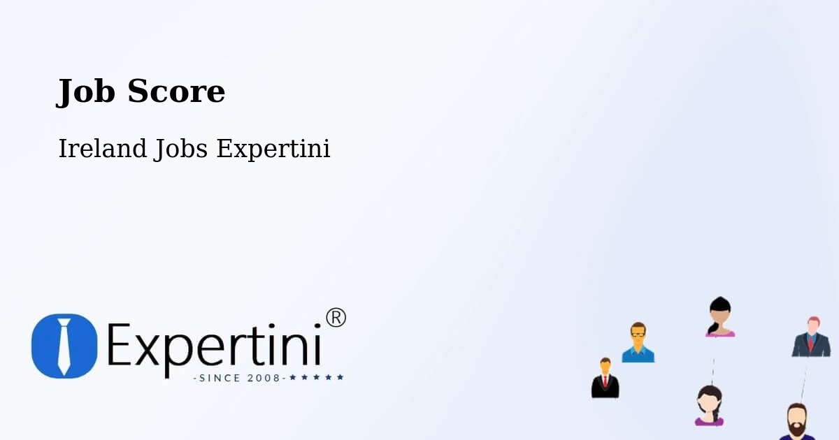 Job Score & Job Description Score Tool – Athy - Ireland Jobs Expertini